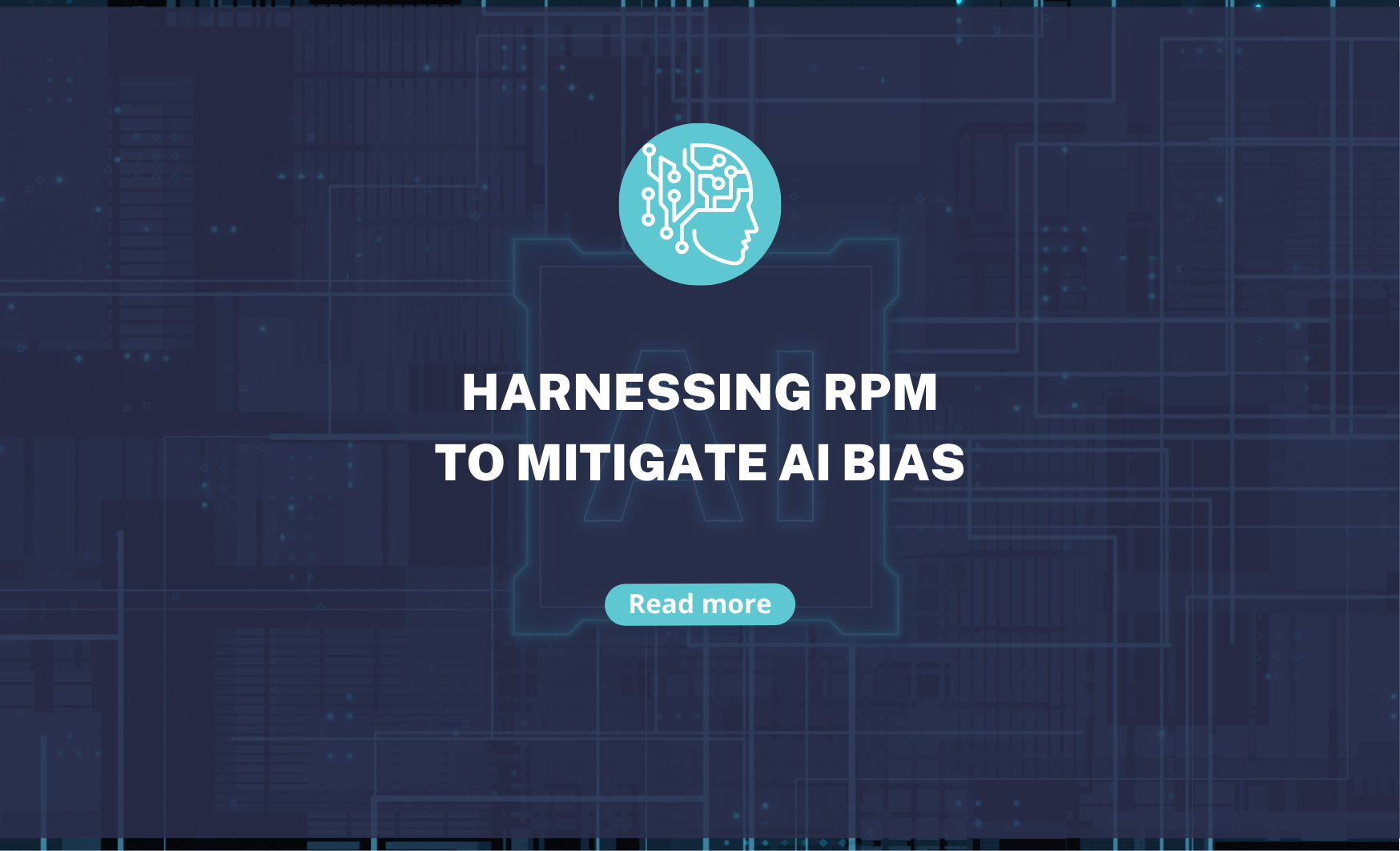 How RPM Can Reduce AI’s Bias Problem and Improve Health Equity